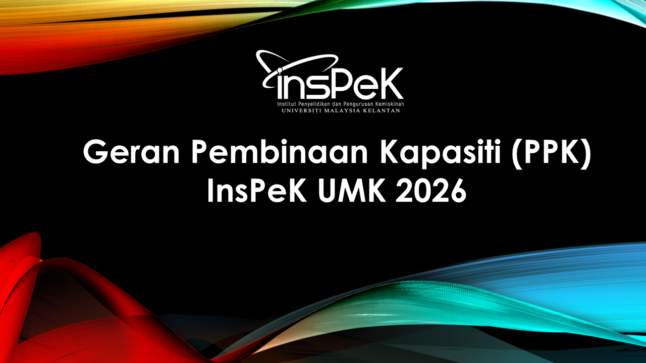 Geran Program Pembinaan Kapasiti (PPK) InsPeK UMK 2026
